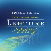 Graphic with text UCI SOM Dean's Distinguished Lecture Series